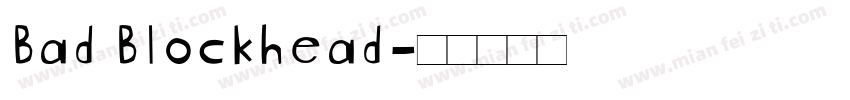 Bad Blockhead字体转换